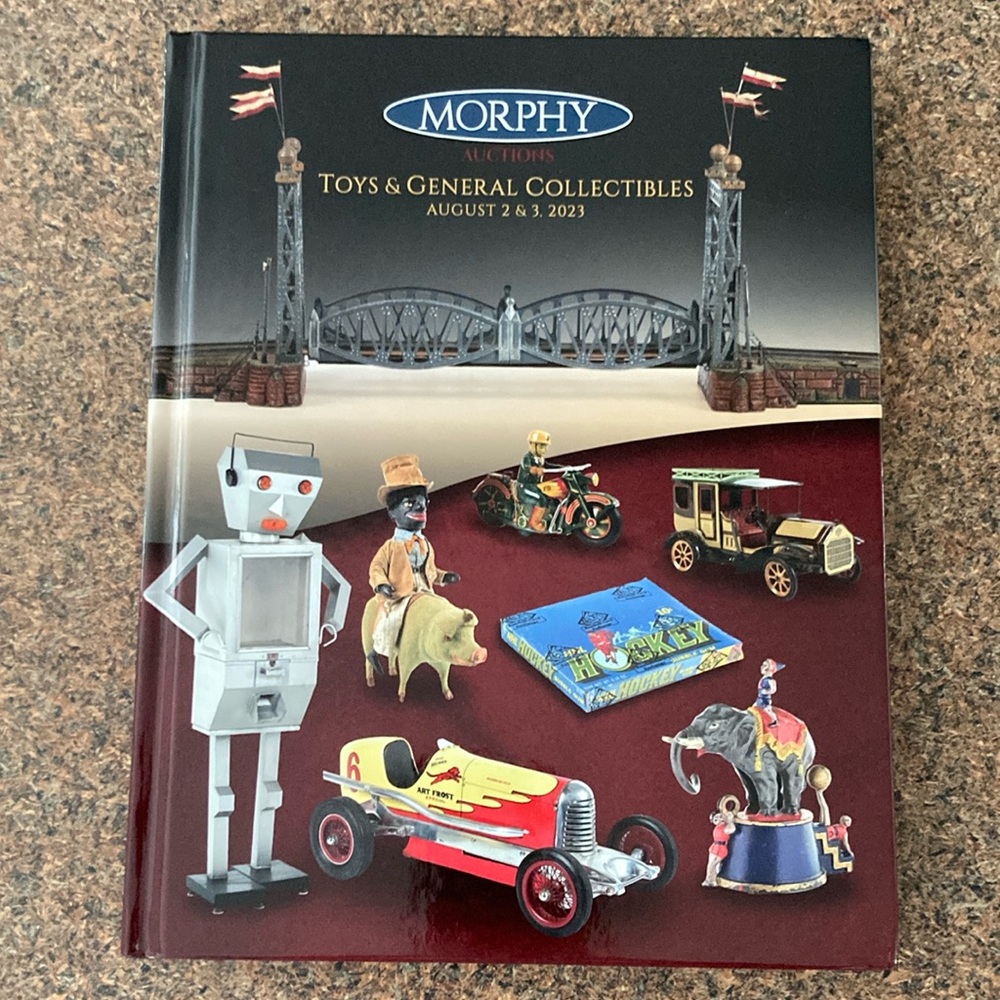 MORPHY Auctions Toys&General Collectibles August 2&3, 2023